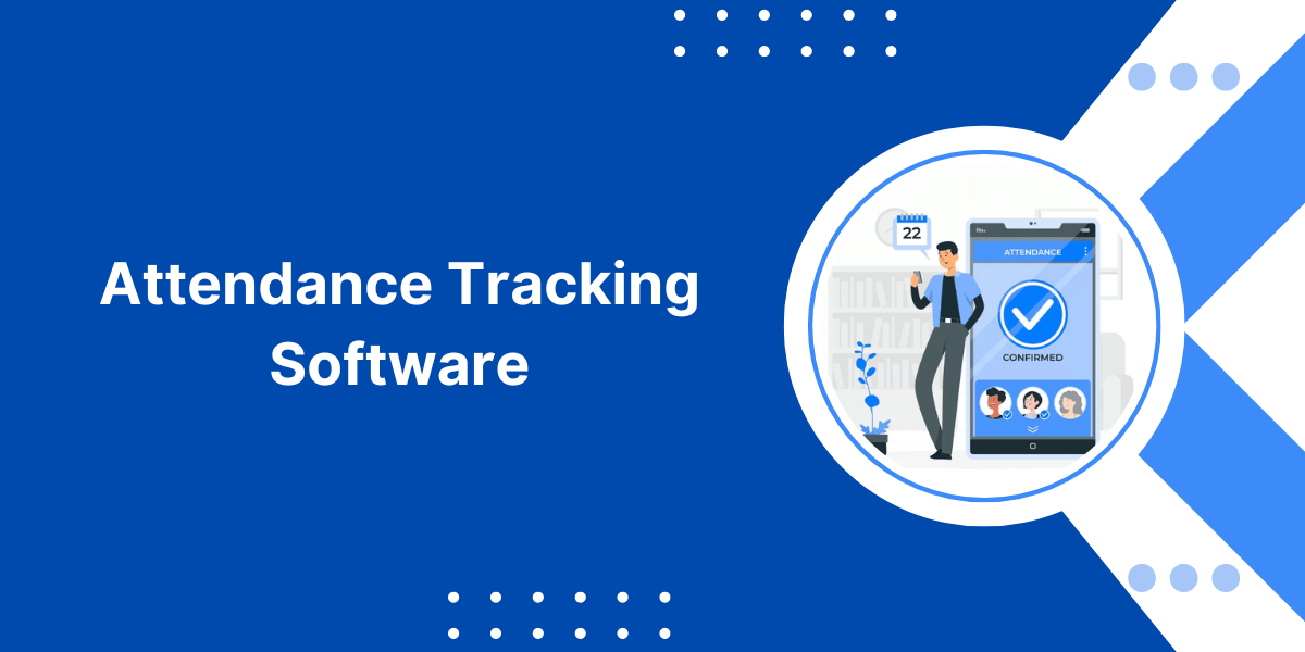 Best Attendance Tracking Software