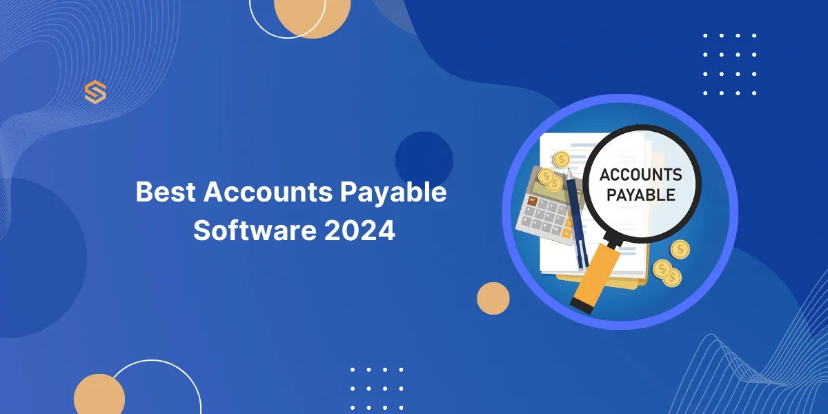 Best Accounts Payable Software