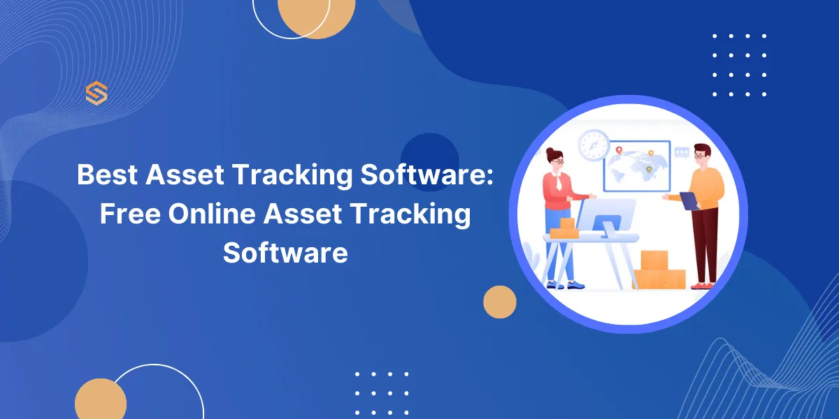 Best Asset Tracking Software